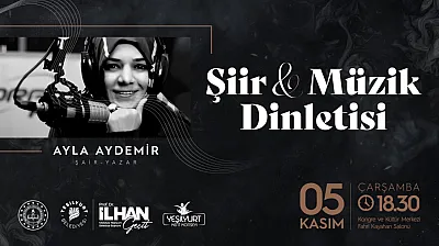 Yeşilyurt'ta Sanatseverler Şiir ve Müzikle Buluşacak!