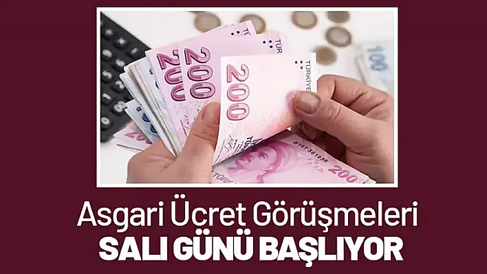 Asgari Ücret Görüşmeleri Salı Günü Başlıyor