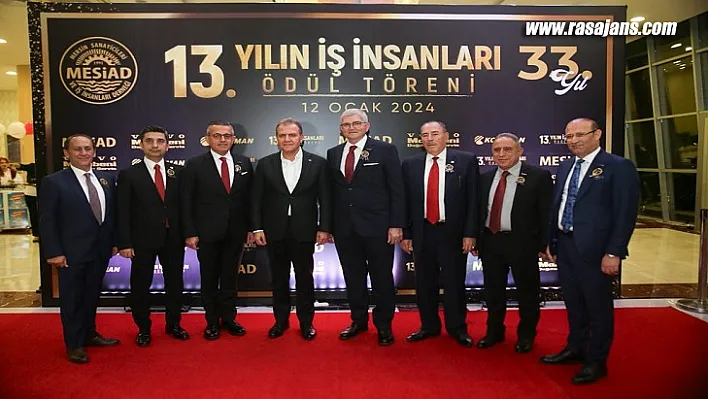 Başkan Seçer Mesiad 13. Yılın İş İnsanları Ödül Töreni'ne Katıldı