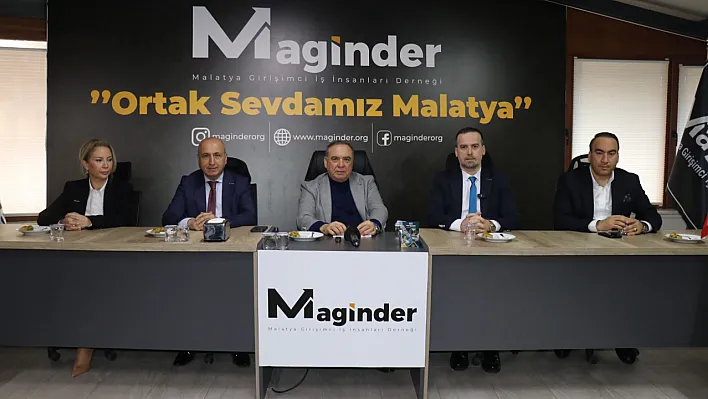 MAGİNDER, Malatya'nın Yeniden İnşası İçin Güç Birliği Yapıyor