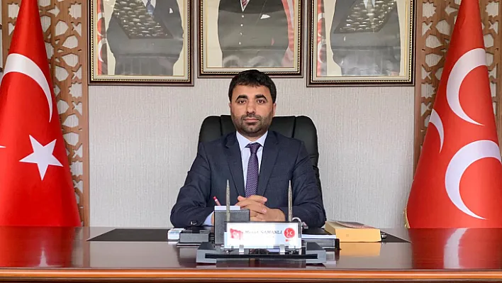 MHP İl Başkanı Mesut Samanlı'dan Mevlid Kandili Mesajı