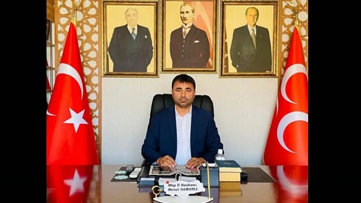 MHP İl Başkanı Samanlı' Tüm Gazetecilerimizin Günü Kutlu Olsun'