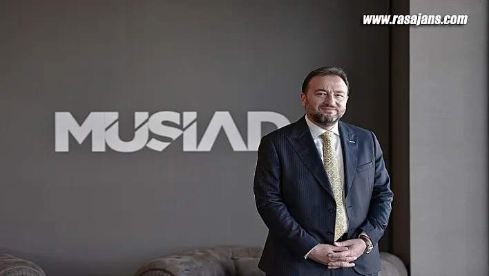 MÜSİAD Başkanı Mahmut Asmalı Sanayide çarklar güçlü Türkiye için dönüyor