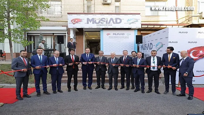 MÜSİAD Özbekistan Şubesi, Genel Başkan Mahmut Asmalı'nın Katıldığı Törenle Açıldı