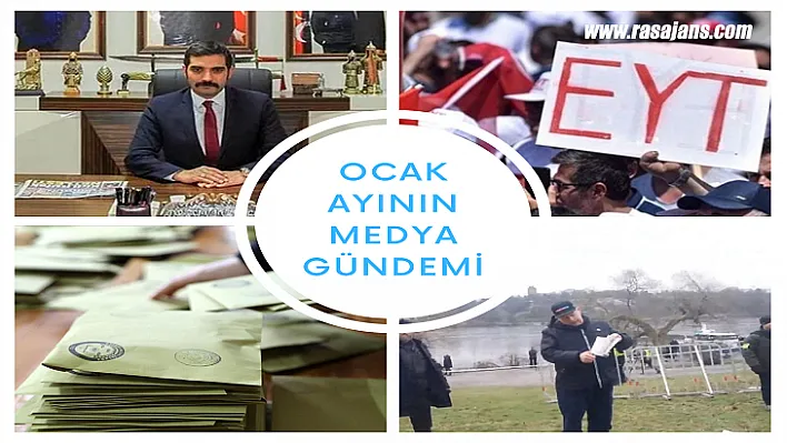 Ocak Ayında Türkiye'nin En Çok Konuşulanları Belli Oldu