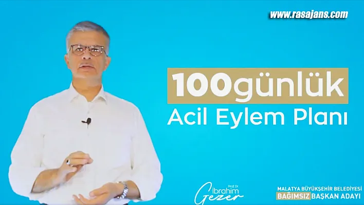 Prof. Dr. Gezer, 100 Günlük Acil Eylem Planını Açıkladı