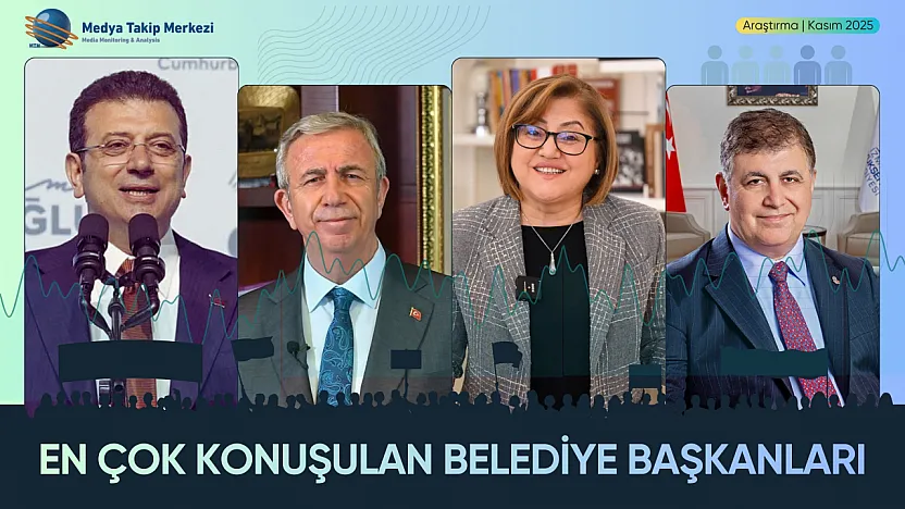 En Çok Konuşulan Belediye Başkanları