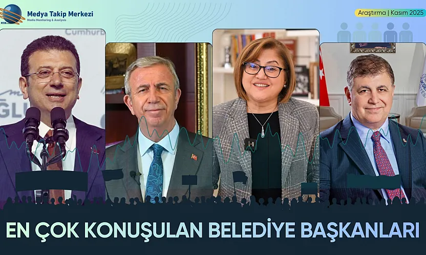 En Çok Konuşulan Belediye Başkanları